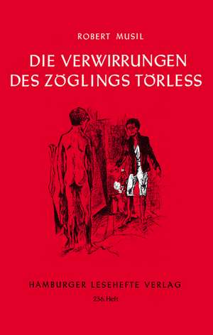 Die Verwirrungen des Zöglings Törleß de Robert Musil