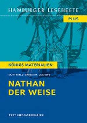 Nathan der Weise de Gotthold Ephraim Lessing