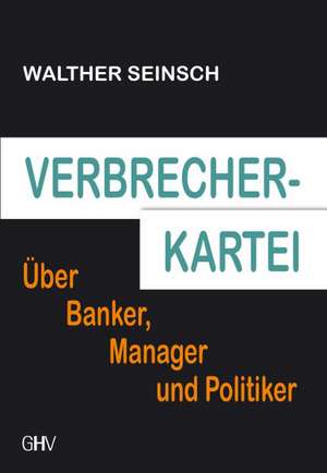 Verbrecher-Kartei de Walther Seinsch