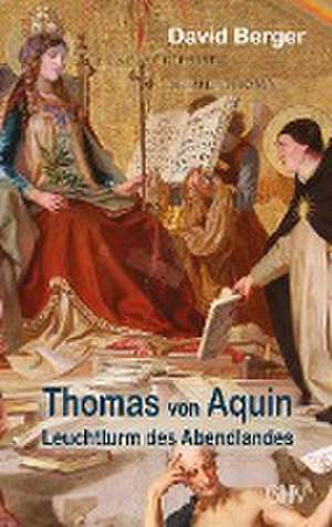 Thomas von Aquin de David Berger