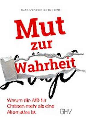 Mut zur Wahrheit de Joachim Kuhs