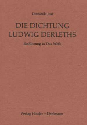 Die Dichtung Ludwig Derleths de Dominik Jost