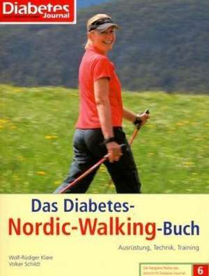 Das Diabetes-Nordic-Walking-Buch de Wolf-Rüdiger Klare