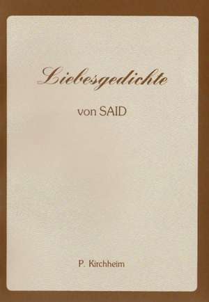 Liebesgedichte de Said