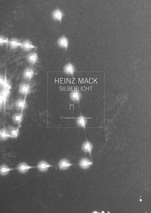 Silberlicht de Heinz Mack