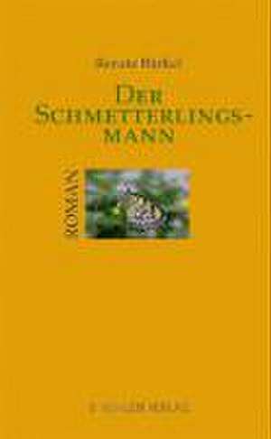 Der Schmetterlingsmann de Renate Bürkel