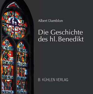 Die Geschichte des hl. Benedikt de Albert Damblon