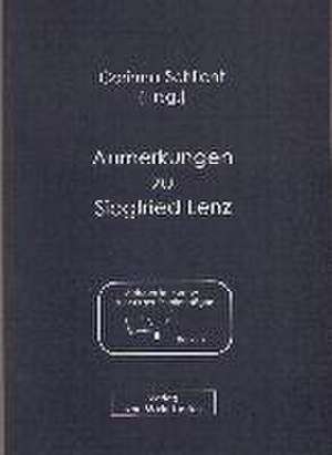 Anmerkungen zu Siegfried Lenz de Corinna Schlicht