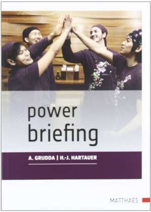 Power Briefing© de Andrea Grudda