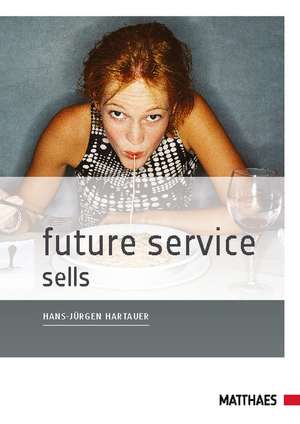 Future Service sells de Hans-Jürgen Hartauer