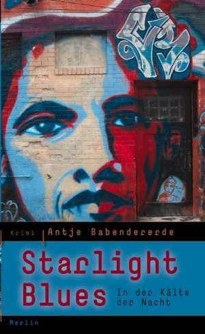 Starlight Blues de Antje Babendererde