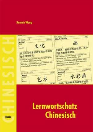 Lernwortschatz Chinesisch de Kanmin Wang