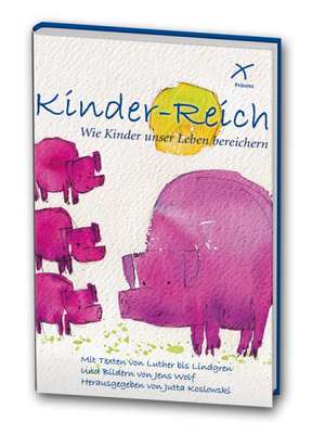 Kinder-Reich de Jutta Koslowski