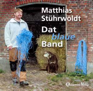 Dat blaue Band de Matthias Stührwoldt