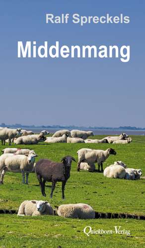 Middenmang de Ralf Spreckels