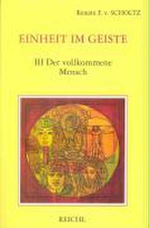 Einheit im Geiste III de Renate F. von Scholtz-Wiesner