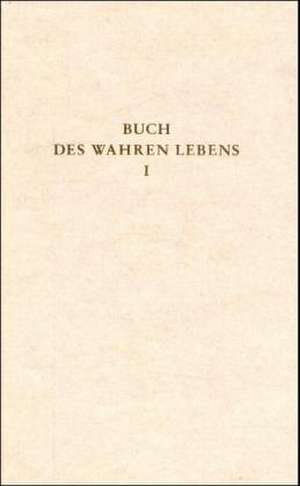 Das Buch des wahren Lebens. Lehren des göttlichen Meisters de Walter Maier