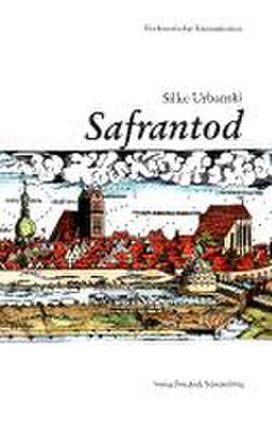 Safrantod. de Silke Urbanski