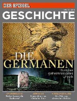 Die Germanen de SPIEGEL-Verlag Rudolf Augstein GmbH & Co. KG