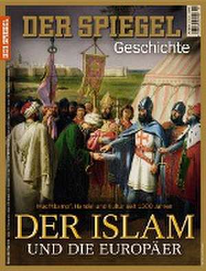 Der Islam und die Europäer de SPIEGEL-Verlag Rudolf Augstein GmbH & Co. KG