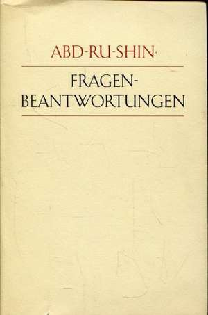 Fragenbeantwortungen de Abd-Ru-Shin