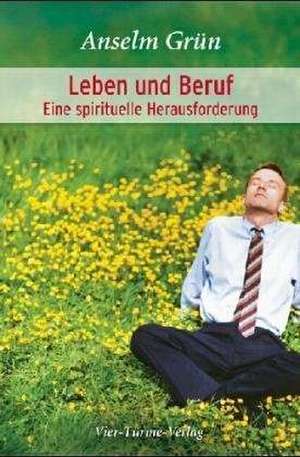 Leben und Beruf de Anselm Grün