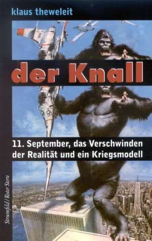 Der Knall de Klaus Theweleit