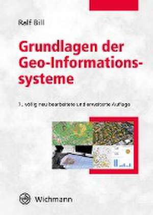 Grundlagen der Geo-Informationssysteme de Ralf Bill