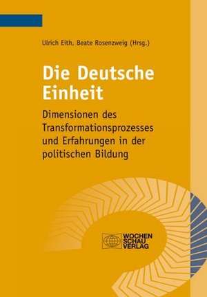 Die Deutsche Einheit de Ulrich Eith