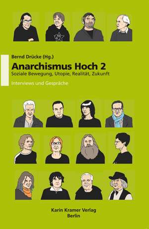 Anarchismus Hoch 2 / Soziale Bewegung Utopie Realität Zukunft de Konstantin Wecker