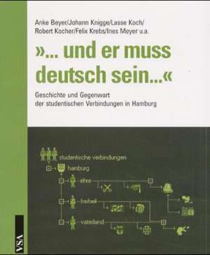 '... und er muß deutsch sein...' de Anke Beyer