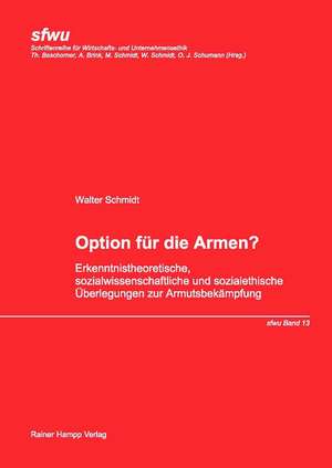 Option für die Armen? de Walter Schmidt