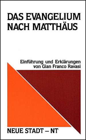 Das Evangelium nach Matthäus de Gian Franco Ravasi