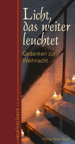 Licht, das weiter leuchtet de Chiara Lubich