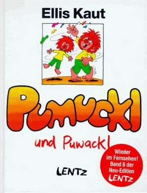 Pumuckl und Puwackl. Neu-Edition 6 de Ellis Kaut