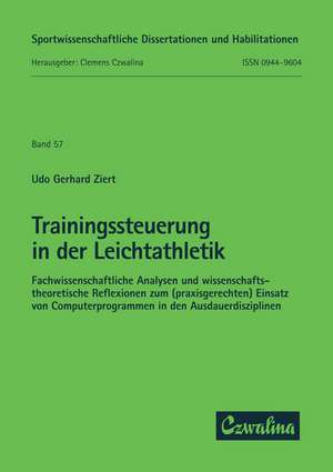 Trainingssteuerung in der Leichtathletik de Udo Gerhard Ziert