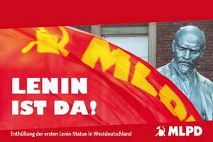 Lenin ist da! de (Mlpd) Marxistisch-Leninistische Partei Deutschland