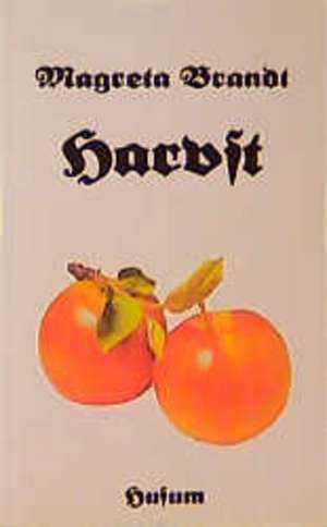 Harvst de Magreta Brandt