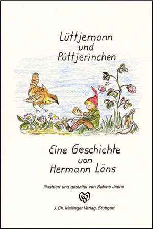 Lüttjemann und Püttjerinchen de Hermann Löns