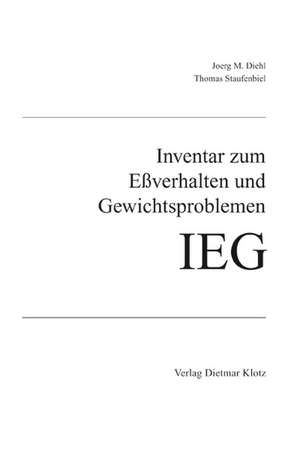 Inventar zum Essverhalten und Gewichtsproblemen IEG de Joerg M Diehl