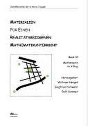 Istron. Materialien für einen realitätsbezogenen Mathematikunterricht Bd. 10 de Wilfried Herget