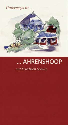 Unterwegs in Ahrenshoop de Friedrich Schulz