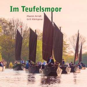 Im Teufelsmoor de Maren Arndt