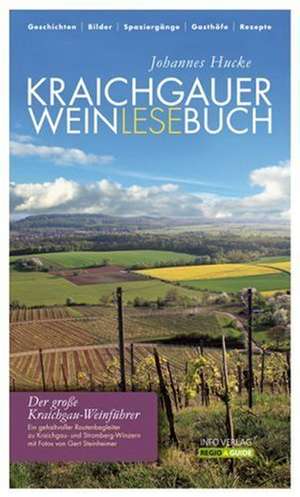 Kraichgau-Stromberg Weinlesebuch de Johannes Hucke