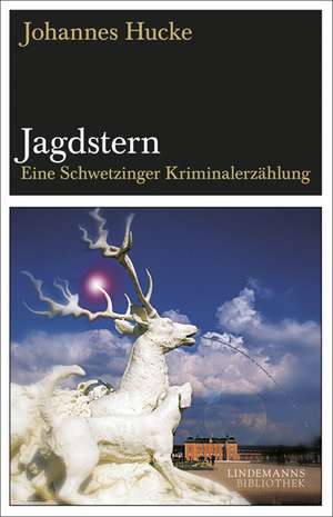 Jagdstern de Johannes Hucke