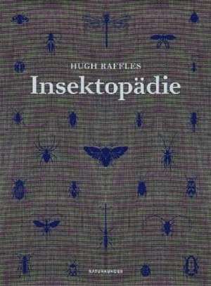 Insektopädie de Hugh Raffles