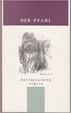 Der Pfahl V