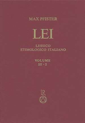 Lessico Etimologico Italiano. Band 3 (III.2) de Max Pfister