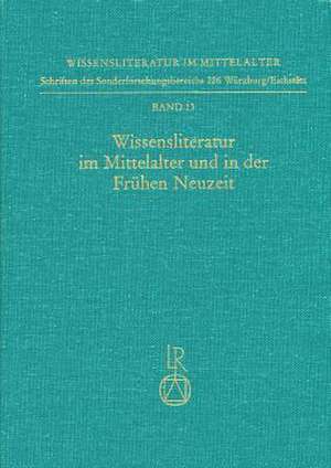 Wissensliteratur Im Mittelalter Und in Der Fruhen Neuzeit de Horst Brunner