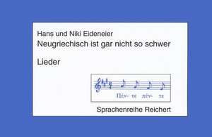 Neugriechisch Ist Gar Nicht So Schwer. Musikkassette de Hans Und Eideneier